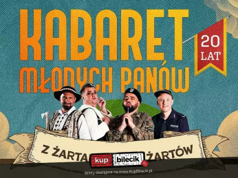 Andrychów Wydarzenie Kabaret Z żartami nie ma żartów - 20-lecie