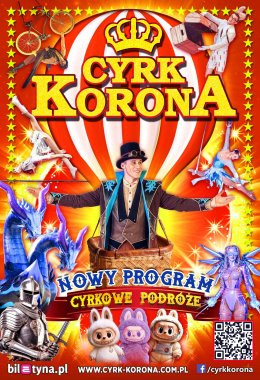 Andrychów Wydarzenie Inne wydarzenie Cyrk Korona - Nowy Program 2026 - Cyrkowe Podróże