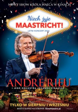 Wadowice Wydarzenie Film w kinie „André Rieu. Niech żyje Maastricht!” Retransmisja letniego koncertu z Maastricht 2026