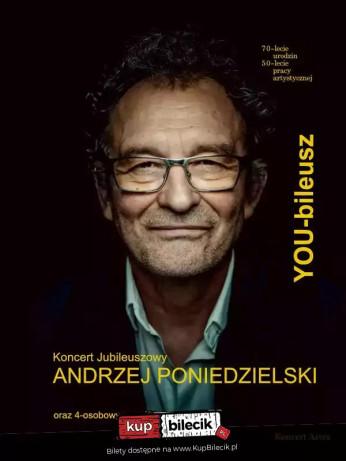 Oświęcim Wydarzenie Kabaret Andrzej Poniedzielski - Koncert Jubileuszowy "YOUbileusz"