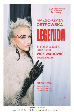 Wadowice Wydarzenie Koncert Małgorzata Ostrowska LEGENDA